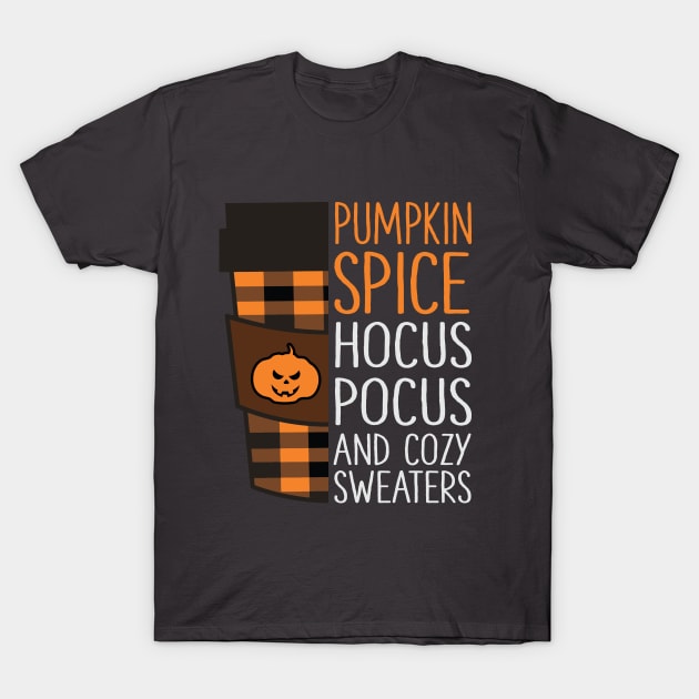 Pumpkin Spice Hocus Pocus Gift T-Shirt by Just Me Store